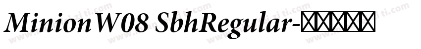 MinionW08 SbhRegular字体转换